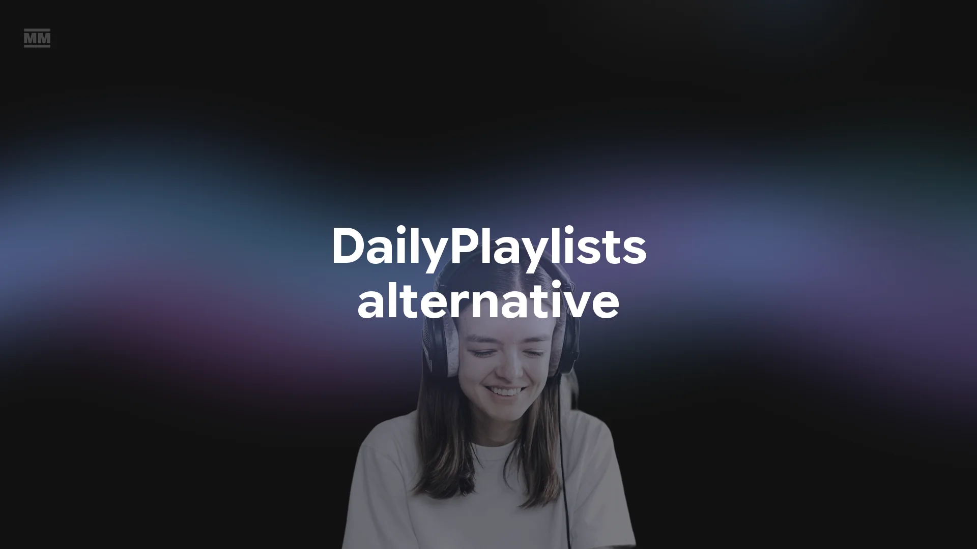 Daily Playlists Alternative: MusicMinutes vs DailyPlaylists (2026)