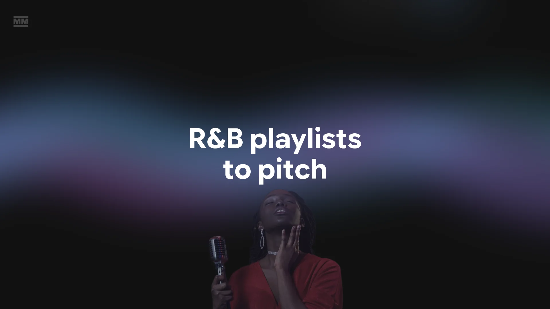 10 R&B Spotify Playlists Accepting Submissions (2026)